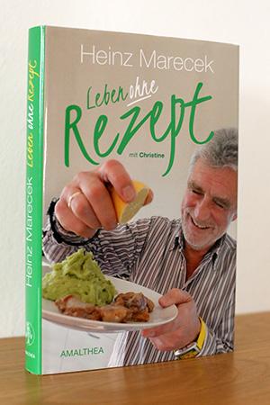 Leben ohne Rezept