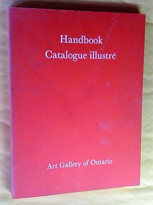 Immagine del venditore per Handbook Catalogue illustr [Art Gallery of Ontario] venduto da Claudine Bouvier