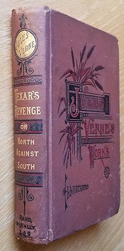 Imagen del vendedor de Texar's Revenge or North Against South; A Tale of the American Civil War a la venta por SF & F Books