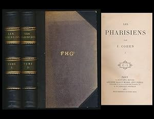 Les Pharisiens. 2 Bände.
