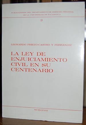 Bild des Verkufers fr LA LEY DE ENJUICIAMIENTO CIVIL EN SU CENTENARIO zum Verkauf von Fbula Libros (Librera Jimnez-Bravo)