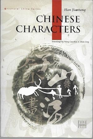 Seller image for Chinese Characters (China Culture Series) for sale by Bookfeathers, LLC