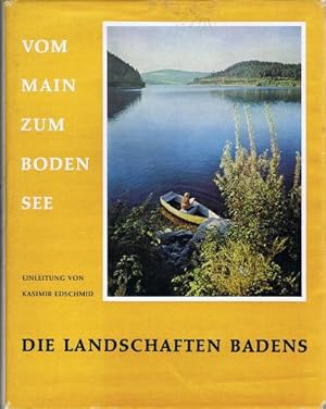 Vom Main zum Bodensee. Die Landschaften Badens. Bearbeitet von Georg Richter. Einleitung von Kasi...