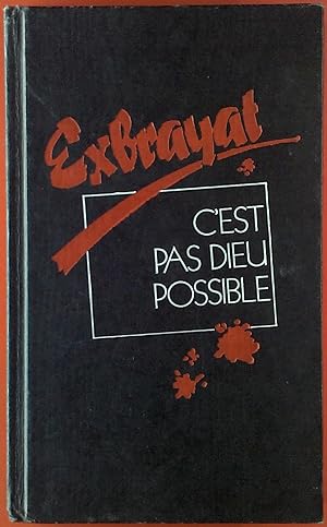 Seller image for Cest pas Dieu possible for sale by biblion2