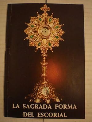 Imagen del vendedor de La Sagrada Forma del Escorial a la venta por Librera Antonio Azorn