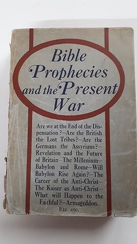 Seller image for Bible Prophecies and the Present War for sale by Cambridge Rare Books