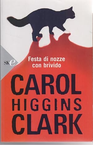 Immagine del venditore per Festa di nozze con brivido - Carol Higgins Clark venduto da libreria biblos