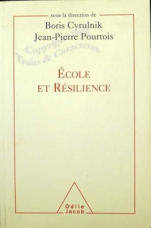 Ecole et résilience.