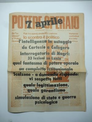 7 aprile. L'intelligenza in ostaggio da Cartesio a Calogero interrogatorio di Negri: 33 lezioni s...