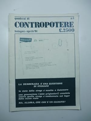 Bild des Verkufers fr Quaderni di contropotere. N. 6. Bologna. Aprile '81 zum Verkauf von Coenobium Libreria antiquaria