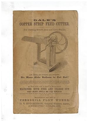 GALE'S COPPER STRIP FEED CUTTER, FOR CUTTING STRAW, HAY AND CORN-STALKS