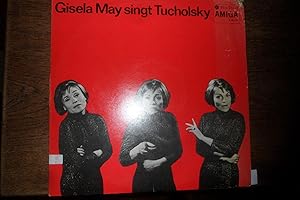 Gisela May singt Tucholsky.