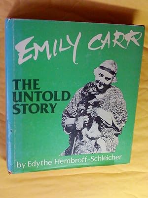 Seller image for Emily Carr The Untold Story for sale by Livresse