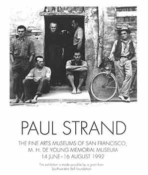 Immagine del venditore per Paul Strand. The Fine Arts Museums of San Francisco, M. H. De Young Memorial Museum. 14 June - 16 August, 1992. [Exhibition brochure]. venduto da Wittenborn Art Books