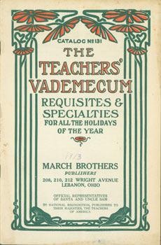 Image du vendeur pour The Teachers' Vademecum: Requisites & Specialties For All The Holidays of the Year. Catalog No. 131. mis en vente par Wittenborn Art Books
