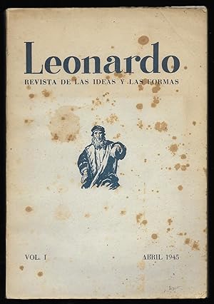 Leonardo. Revista de las Ideas y las Formas Vol. I Abril 1945