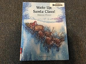 Bild des Verkufers fr Wake Up, Santa Claus! zum Verkauf von Betty Mittendorf /Tiffany Power BKSLINEN