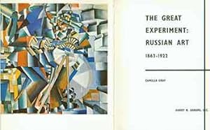 The Great Experiment: Russian Art, 1863-1922. (First Edition). (Signed by Peter Selz).