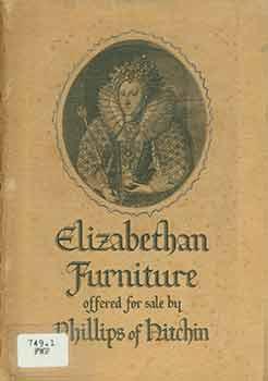 Elizabethan Furniture Offered for Sale by Phillips of Hitchin.