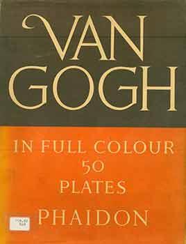 Image du vendeur pour Vincent van Gogh in Full Colour Fifty Plates. mis en vente par Wittenborn Art Books