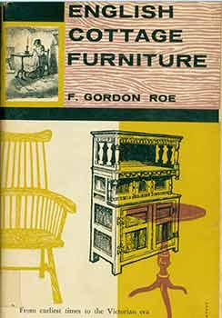 English Cottage Furniture. New Edition: Revised and Enlarged.