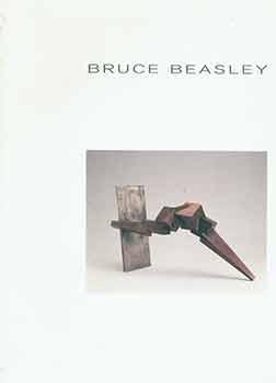 Bruce Beasley. Marz 1993. [Exhibition Catalogue]. [Signed and inscribed by artist].