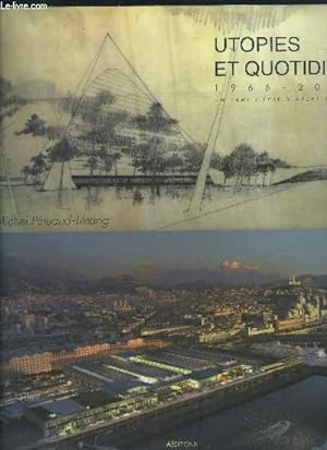 Bild des Verkufers fr Utopies et quotidien : 1966-2016 zum Verkauf von Le-Livre