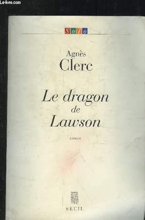 Bild des Verkufers fr Le dragon de Lawson zum Verkauf von Le-Livre