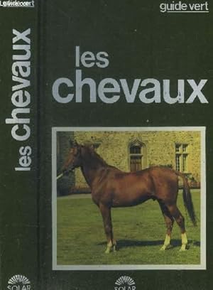 Bild des Verkufers fr Les chevaux zum Verkauf von Le-Livre