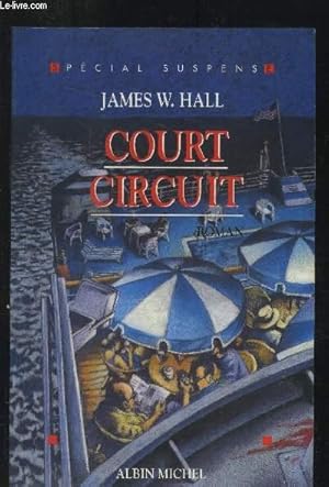 Seller image for Court circuit for sale by Le-Livre