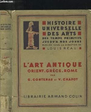 Bild des Verkufers fr L'art antique : Orient, Grce, Rome zum Verkauf von Le-Livre