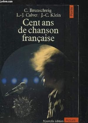 Imagen del vendedor de Cent ans de chanson franaise a la venta por Le-Livre