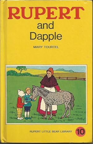 RUPERT and Dapple (Woolworth's Rupert Little Bear Library, No 10)