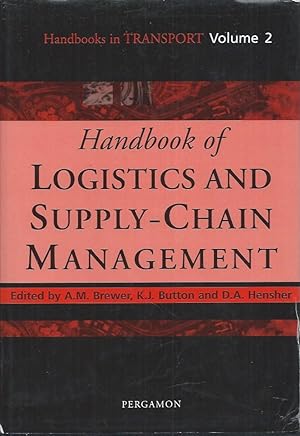 Seller image for Handbooks in Transport__Volume 2: Handbook of Logistics and Supply-Chain Management for sale by San Francisco Book Company