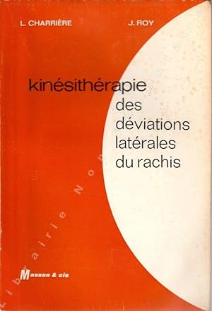Seller image for Kinsithrapie des dviations latrales durables du Rachis for sale by ARTLINK