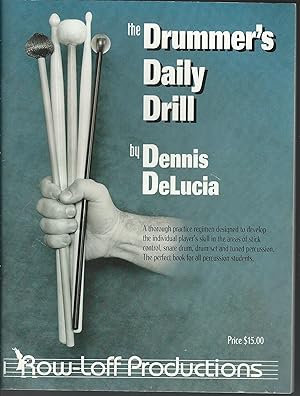 Imagen del vendedor de The Drummer's Daily Drill a la venta por MyLibraryMarket