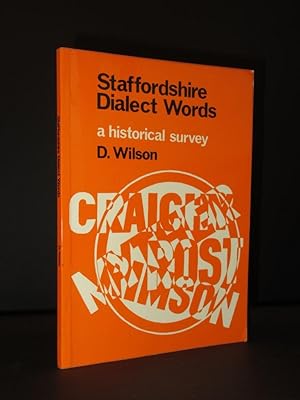 Staffordshire Dialect Words: A Historical Survey