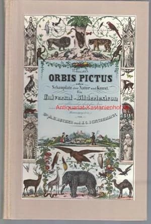 Immagine del venditore per Neuester Orbis Pictus oder Schauplatz der Natur und Kunst. Ein Universal-Bilderlexicon mit erklrendem deutschen Texte und einer Nomenclatur in 5 Sprachen, 41 kolorierte Tafeln,Historische Kinderbcher HIER Band 6, venduto da Antiquariat Kastanienhof