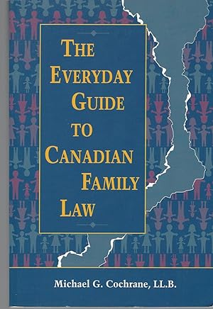 Seller image for Everyday Guide To Canadian Family Law for sale by BYTOWN BOOKERY