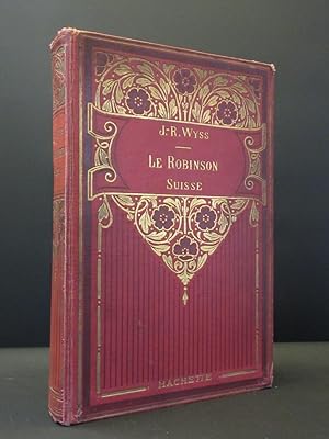 Le Robinson Suisse: (Swiss Family Robinson)