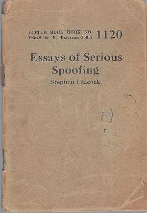 Essays Of Serious Spoofing, Little Blue Book No. 1120