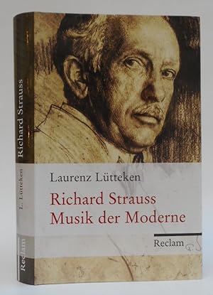 Bild des Verkufers fr Richard Strauss. Musik der Moderne. Mit 17 Abb. zum Verkauf von Der Buchfreund