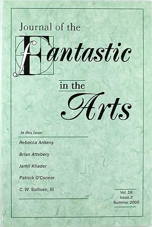Journal of the Fantastic in the Arts: Summer 2005 (Vol. 16, Issue 2)