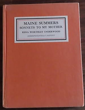 Imagen del vendedor de MAINE SUMMERS SONNETS TO MY MOTHER a la venta por Colorado Pioneer Books