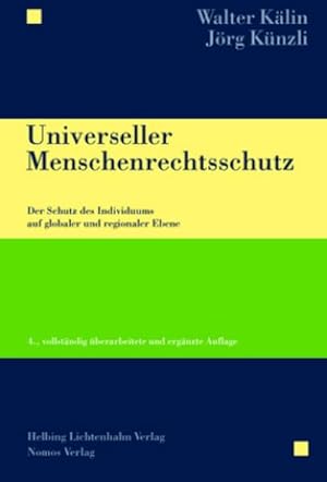 Bild des Verkufers fr Universeller Menschenrechtsschutz : Der Schutz des Individuums auf globaler und regionaler Ebene zum Verkauf von AHA-BUCH GmbH