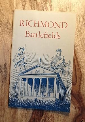 RICHMOND BATTLEFIELDS : National Park Service Historical Handbook No. 33