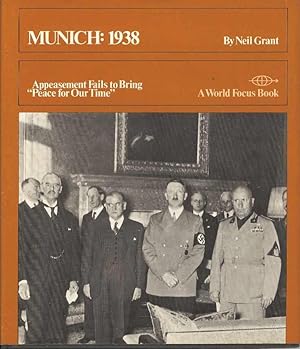 Imagen del vendedor de Munich: 1938. Appeasement Fails to bring "Peace for Our Time" a la venta por Joy Norfolk, Deez Books