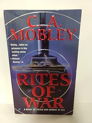 Seller image for Rites of War: a Novel of Crisis and Combat at Sea for sale by Fleur Fine Books
