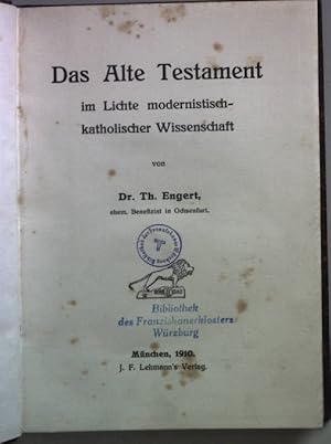 Seller image for Das alte Testament im Lichte modernistisch-katholischer Wissenschaft. for sale by books4less (Versandantiquariat Petra Gros GmbH & Co. KG)