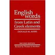 Seller image for English Words from Latin and Greek Elements for sale by eCampus